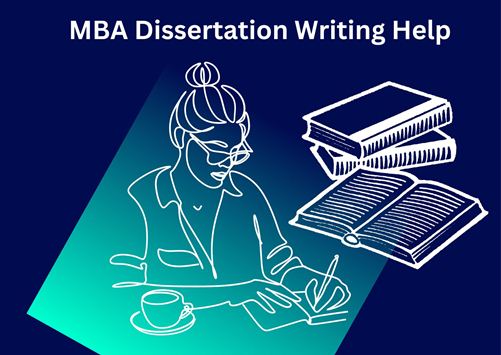 MBA Dissertation Writing Help